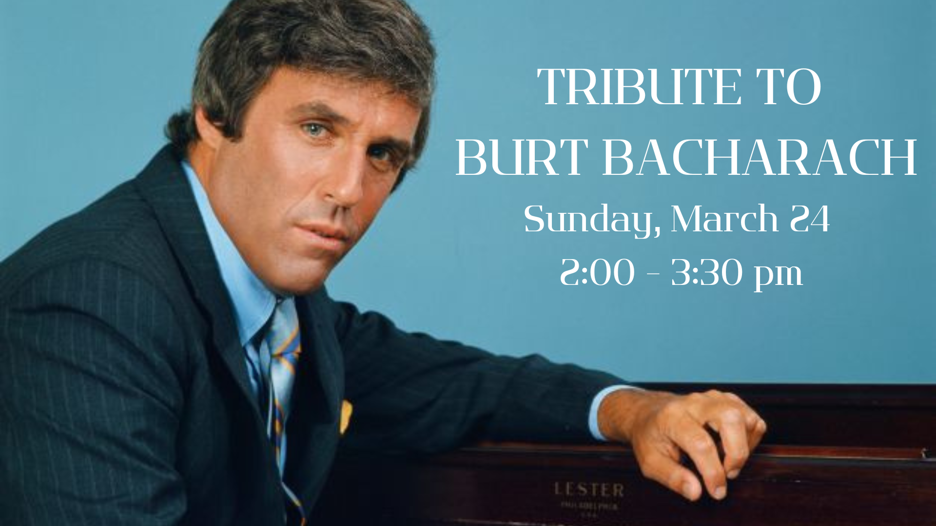 A photo of Burt Bacharach leaning against a piano from the 60s