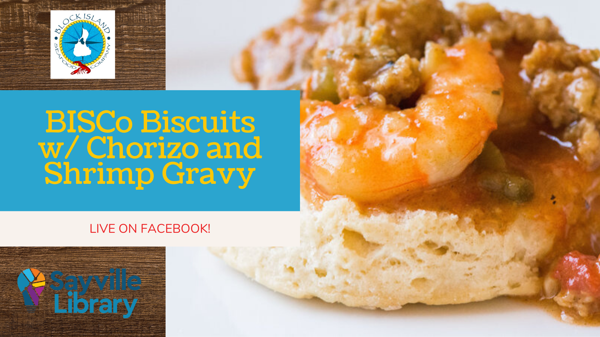 Photo of biscuit with shrim & sausage gravy over it