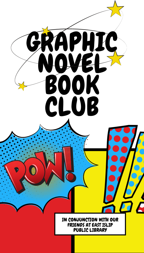 Title of the program Graphic Novel Book Club, along with comic book style illustrations including the word "POW!" in a text bubble.