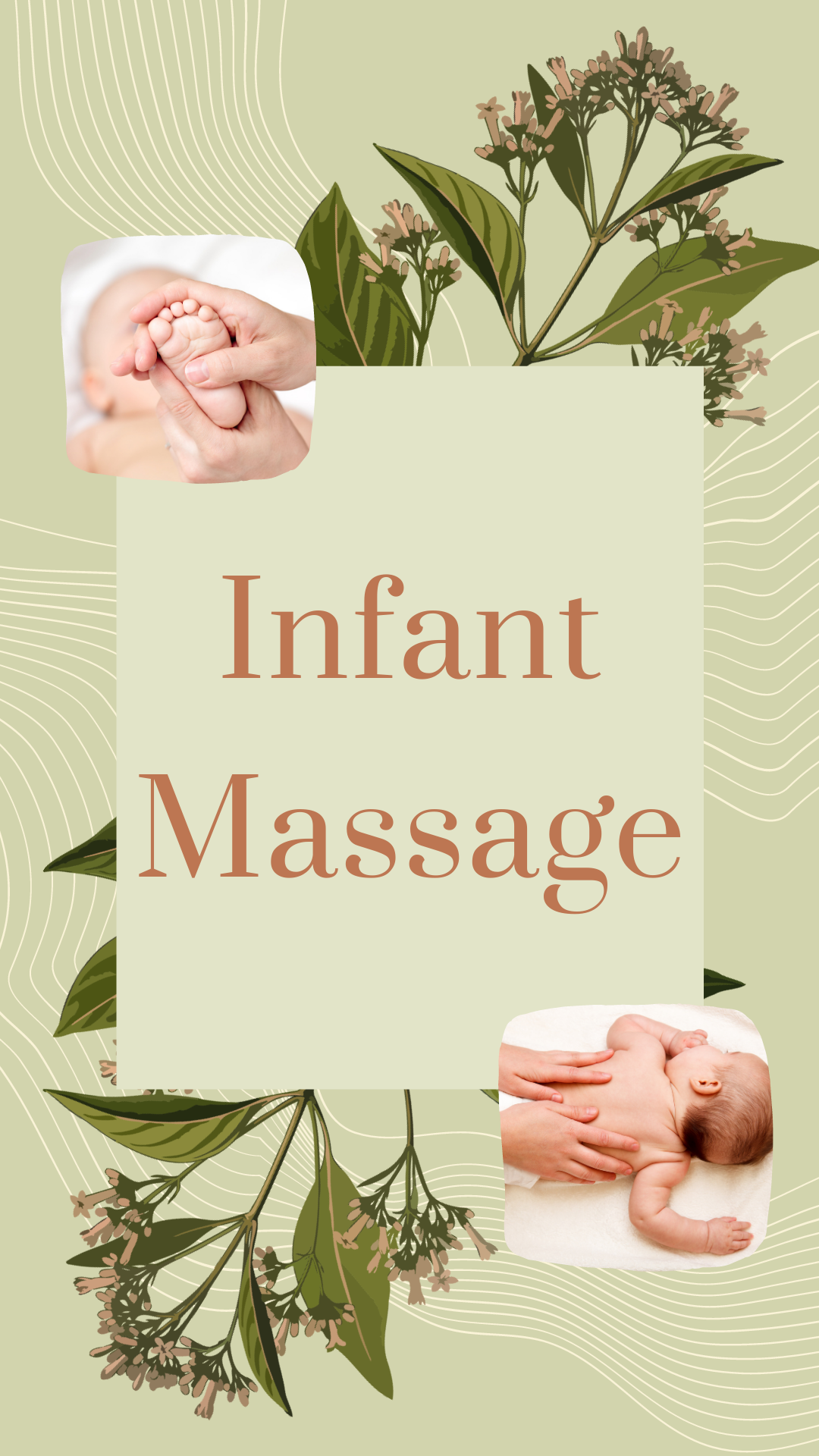 Title of the program Infant Massage with pictures of adult hands massaging a baby's feet and back.