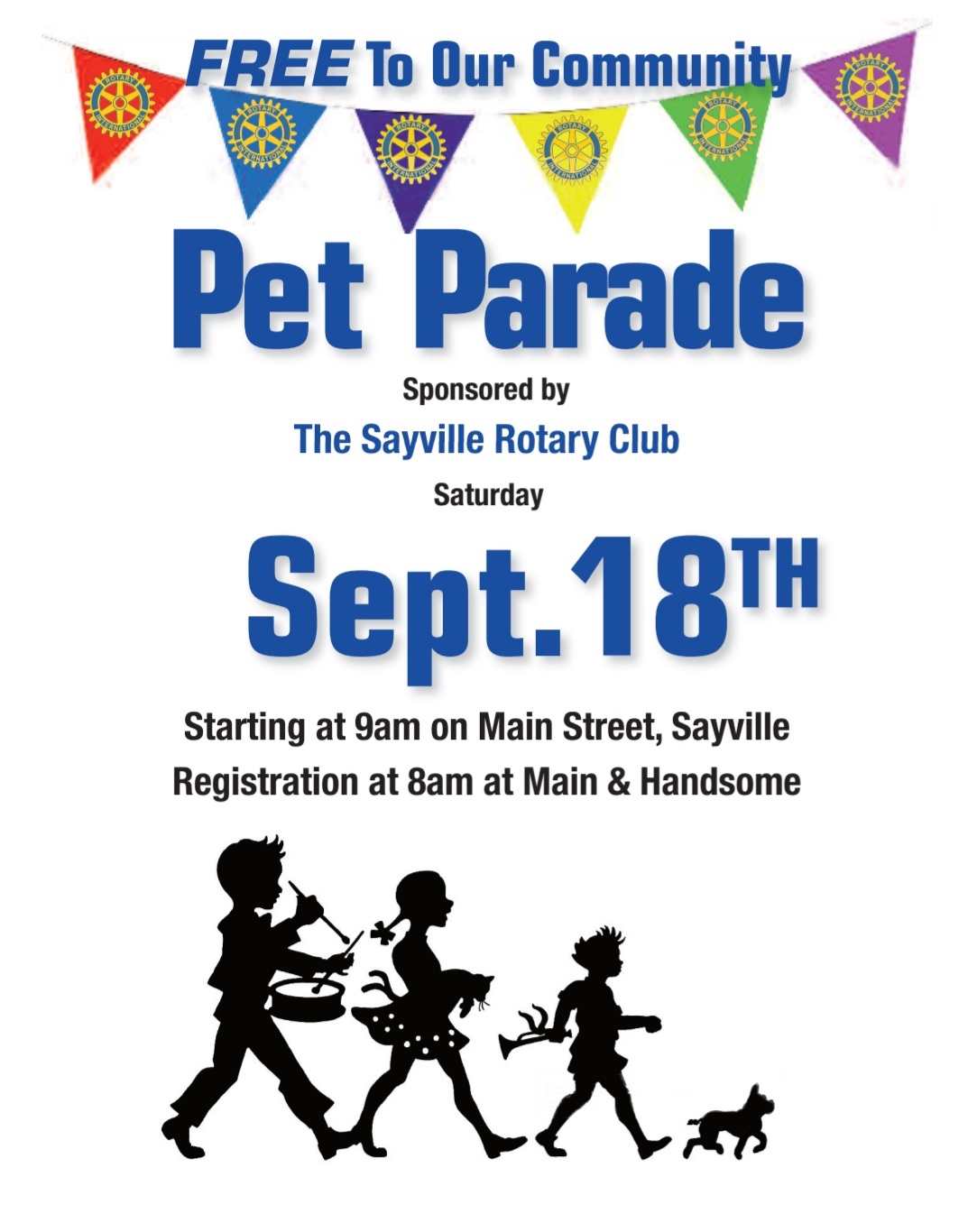 Poster advertising Rotary Pet Parade Saturday September 18, 2021. starts at 9am, at the corner of Handsome Avenue and Main Street.