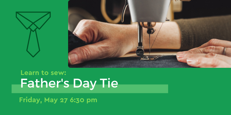 learn to sew Father's Day tie may 27