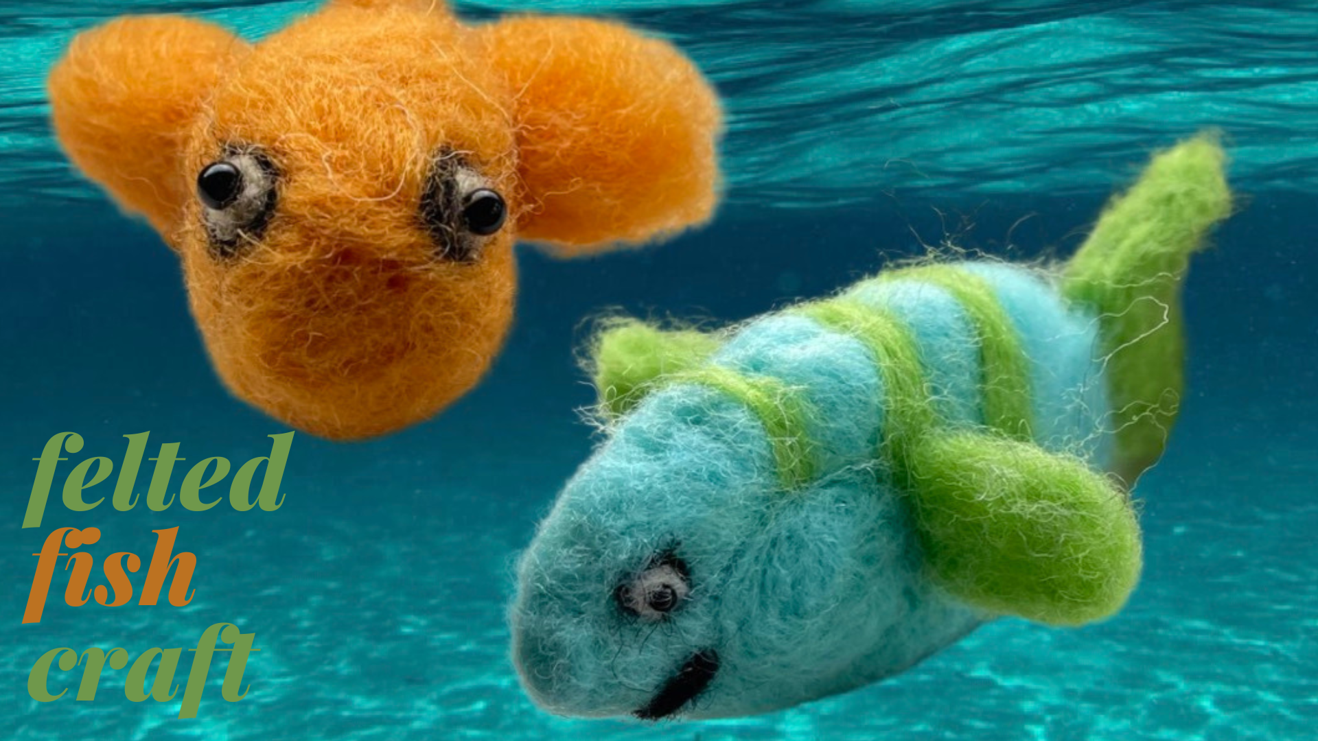 a photo of an orange and an aqua / green striped felted fish, superimposed over an underwater background.