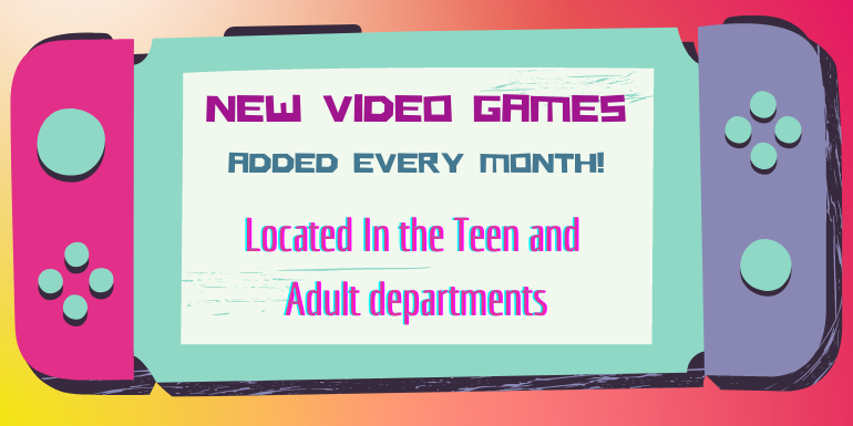 New video games added every month