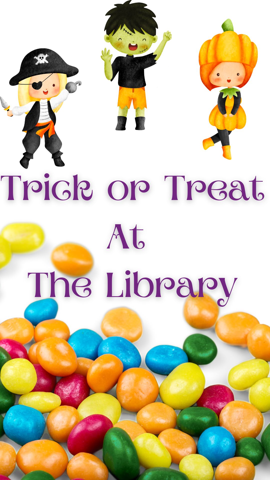White background with candy. Purple text reads "Trick or Treating at the Library." Three pictures of kids in costumes 