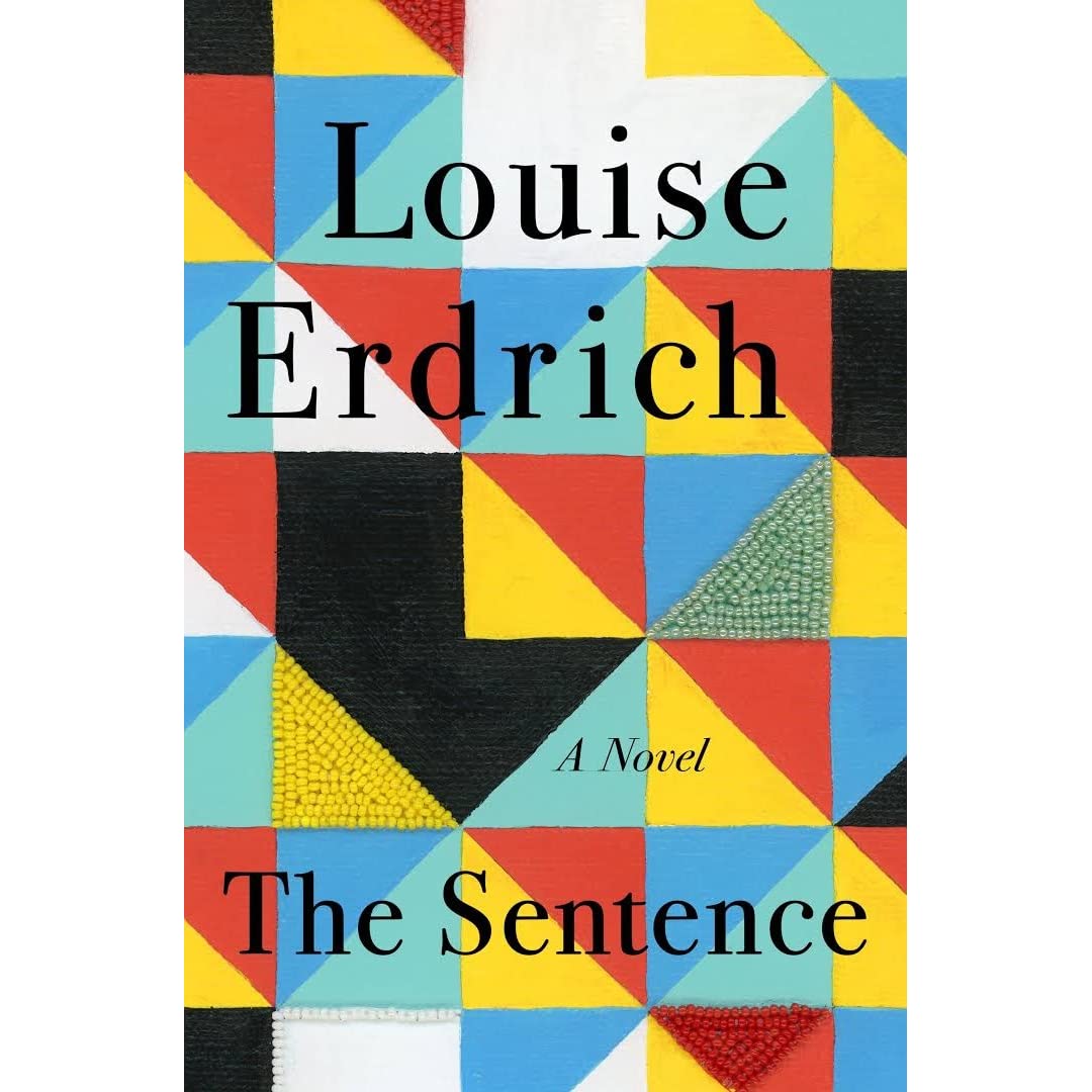 Book cover for the Sentence by Louise Erdrich