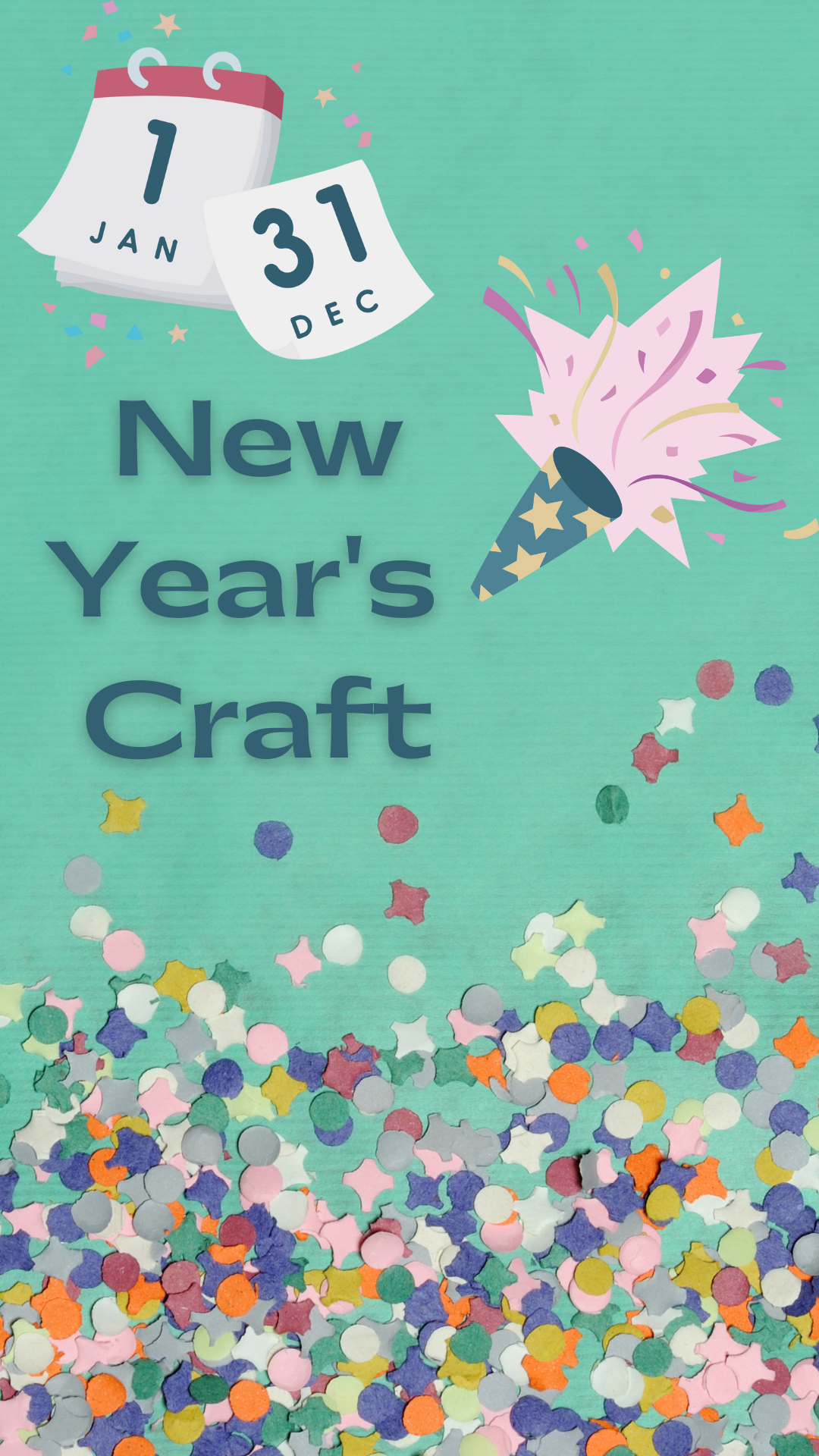 Green background with confetti. Dark blue text reads "New Year's Crafts"