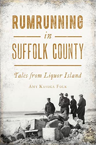 Book cover for Rumrunning in Suffolk County