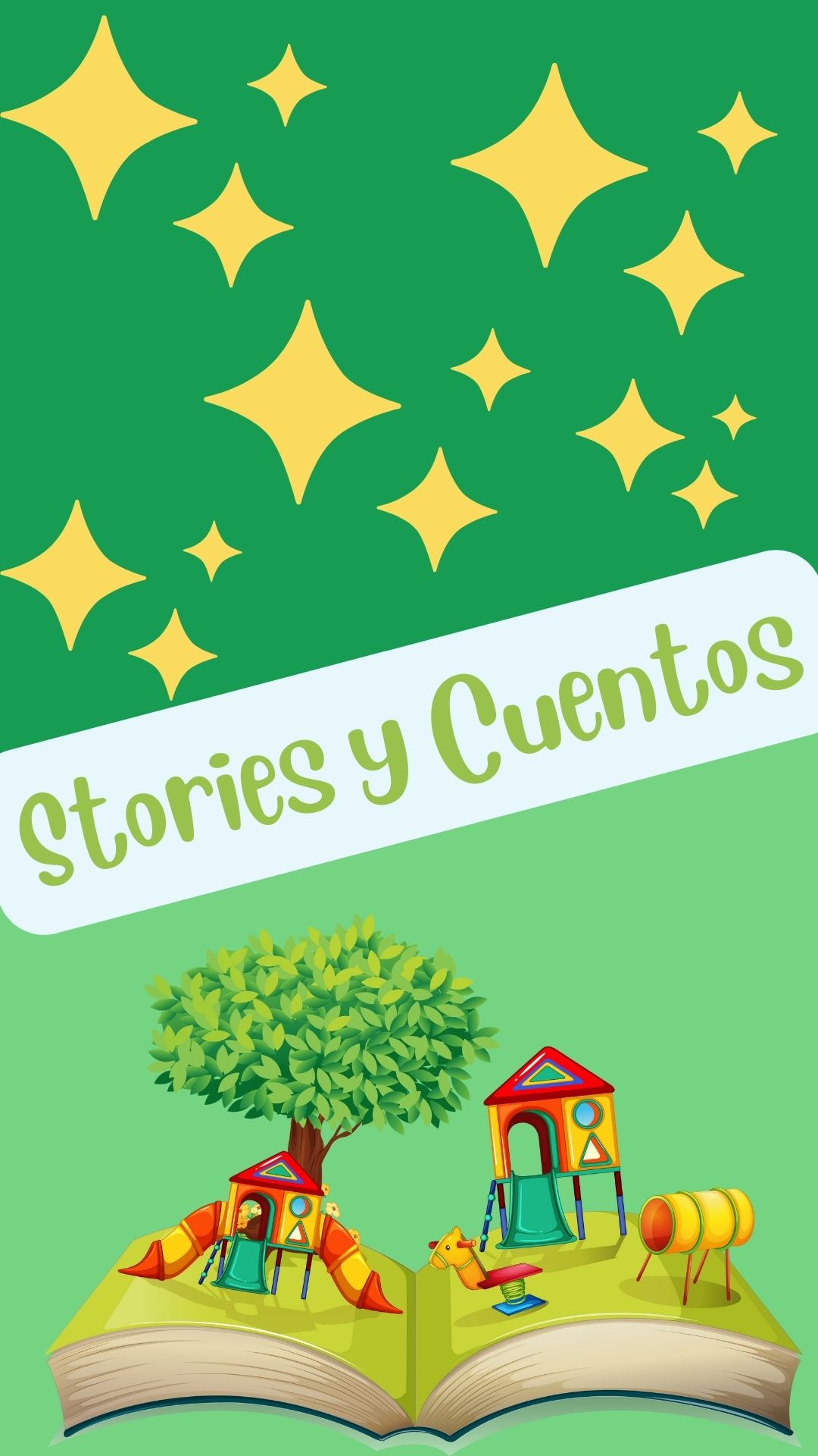 Dark and light green background with picture book and stars. Green text reads "Stories y cuentos