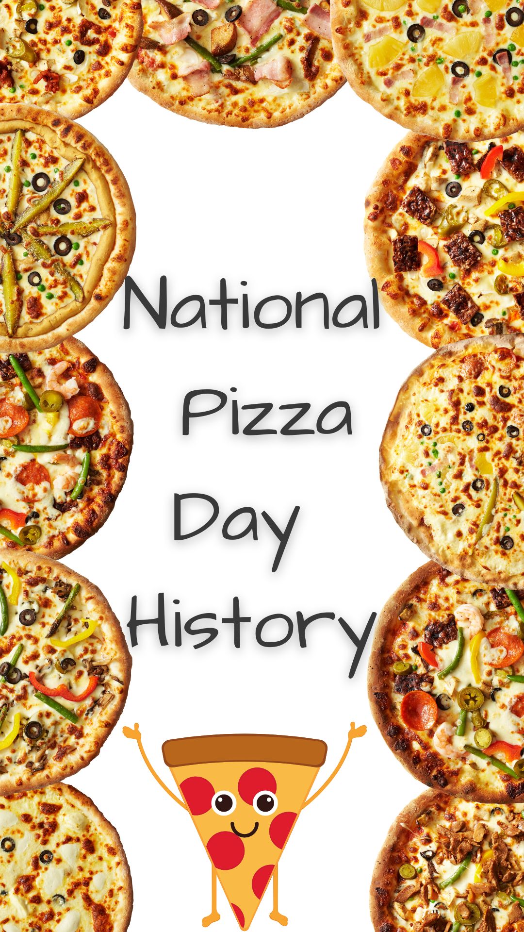 Background is pizza pie border, black text reads "National Pizza Day History"