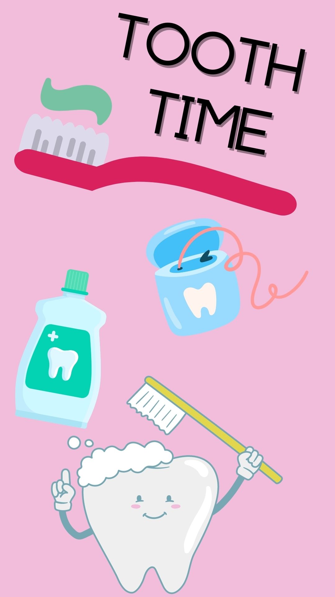 Pink background with dental hygiene cartoon. Black text reads "TOOTH TIME"