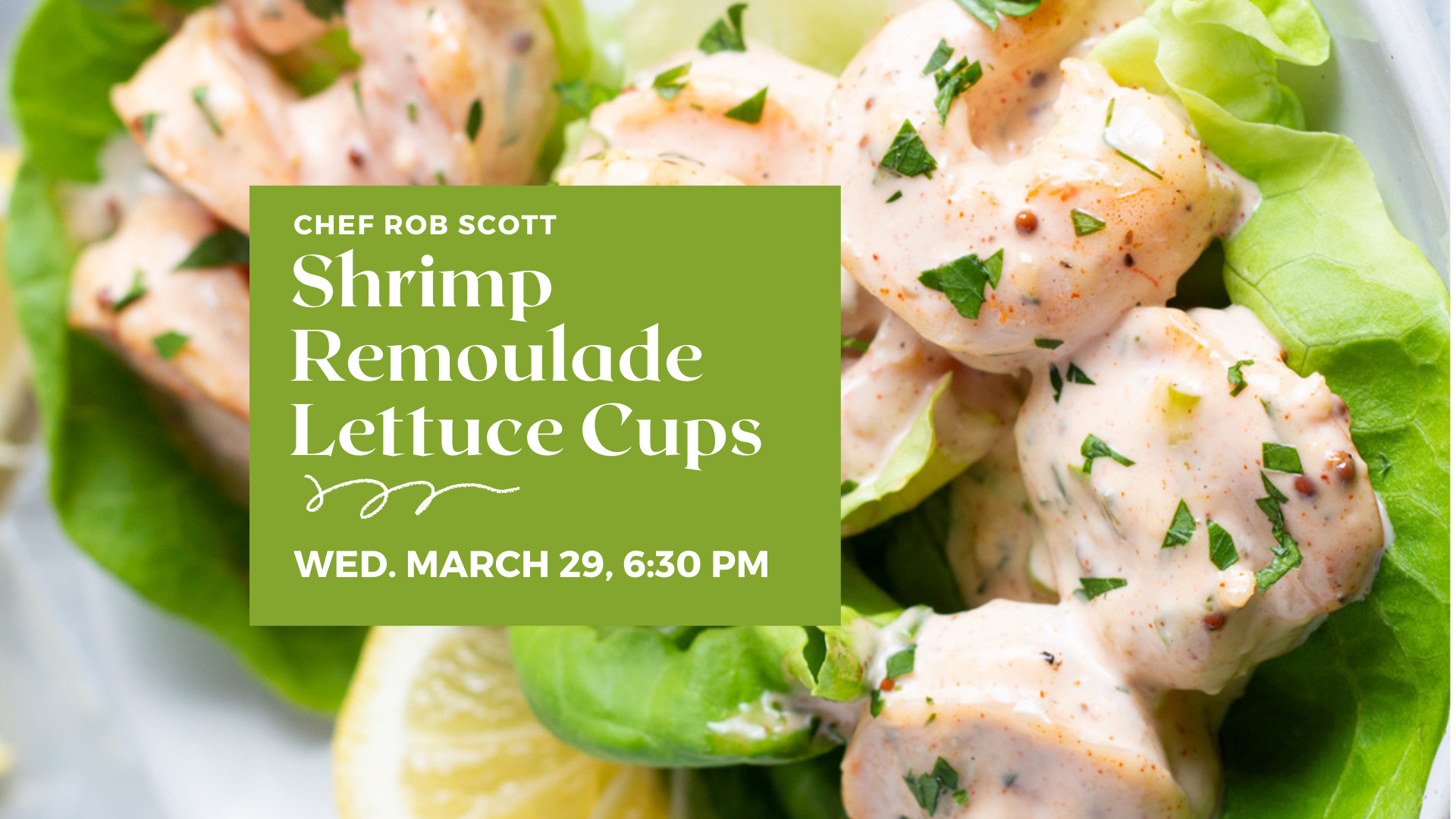 Shrimp Remoulade Lettuce cups with lemon wedges next to them.