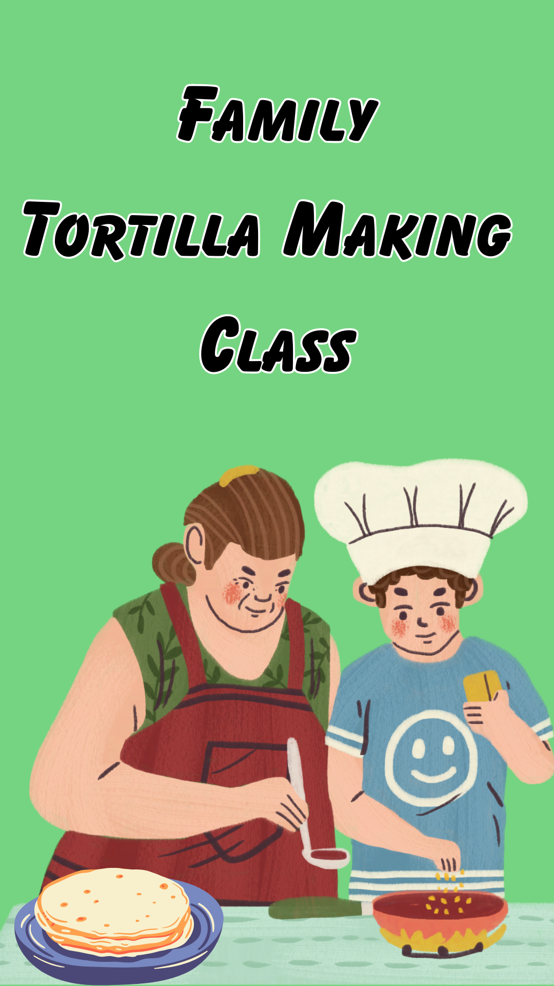family tortilla making 