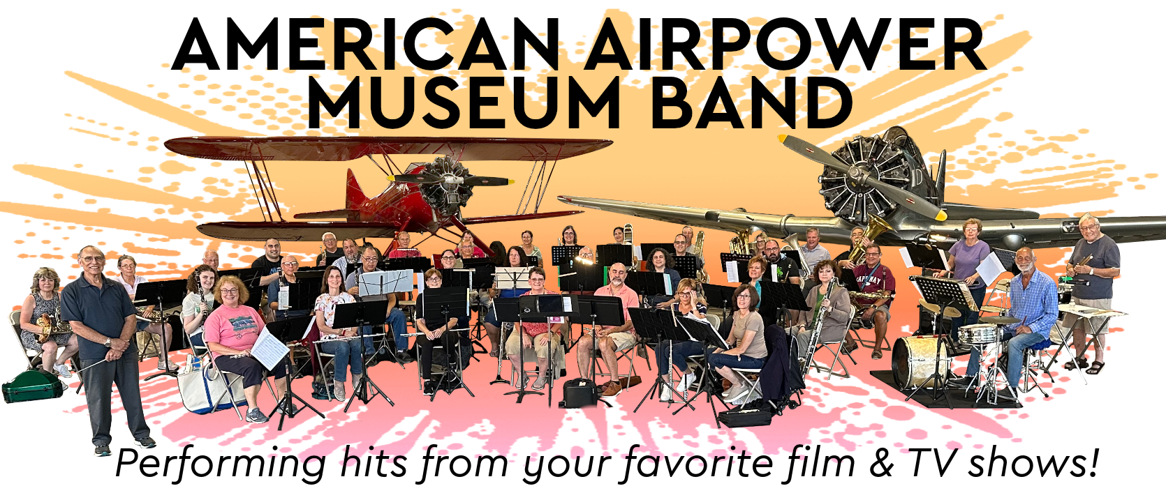 American Airpower Museum Band performing hits from your favorite film and TV shows!