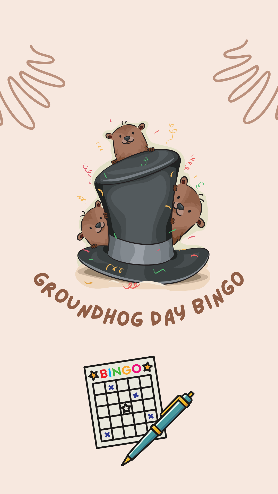 Beige background with an image of groundhogs surrounding a top hat and a bingo board with a pen. Brown text reads "Groundhog Day Bingo".