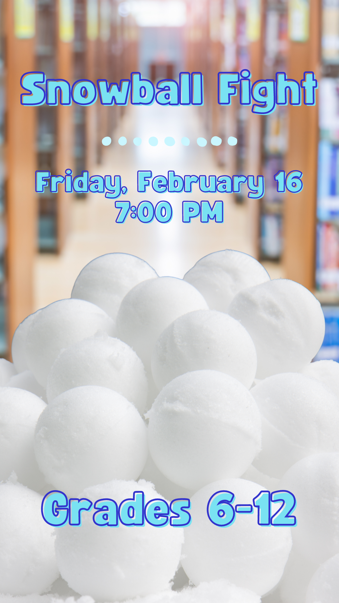 library background with pile of snowballs and program details