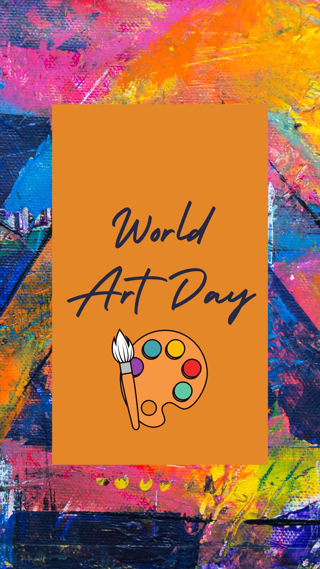 Colorful background with an image of a paint palette and brush. Dark blue text reads "World Art Day" on a orange rectangle.