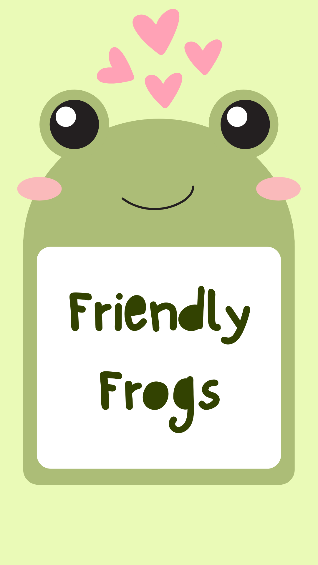 Light green background with an image of a frog and hearts. Dark green text reads "Friendly Frogs".