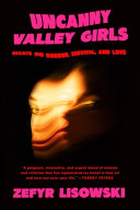 Image for "Uncanny Valley Girls"