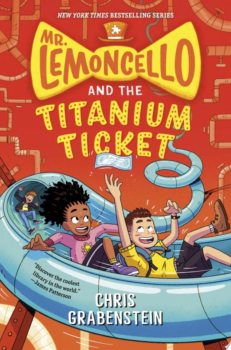 Image for "Mr. Lemoncello and the Titanium Ticket"