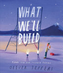 Image for "What We&#039;ll Build"