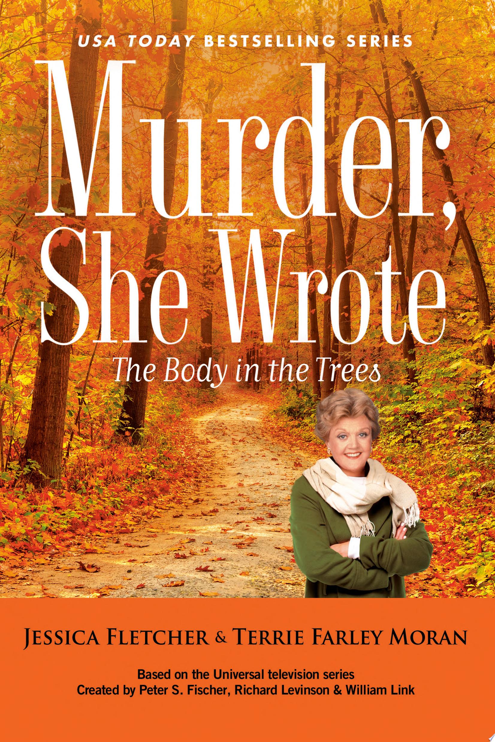 Image for "Murder, She Wrote: The Body in the Trees"
