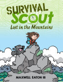 Image for "Survival Scout: Lost in the Mountains"