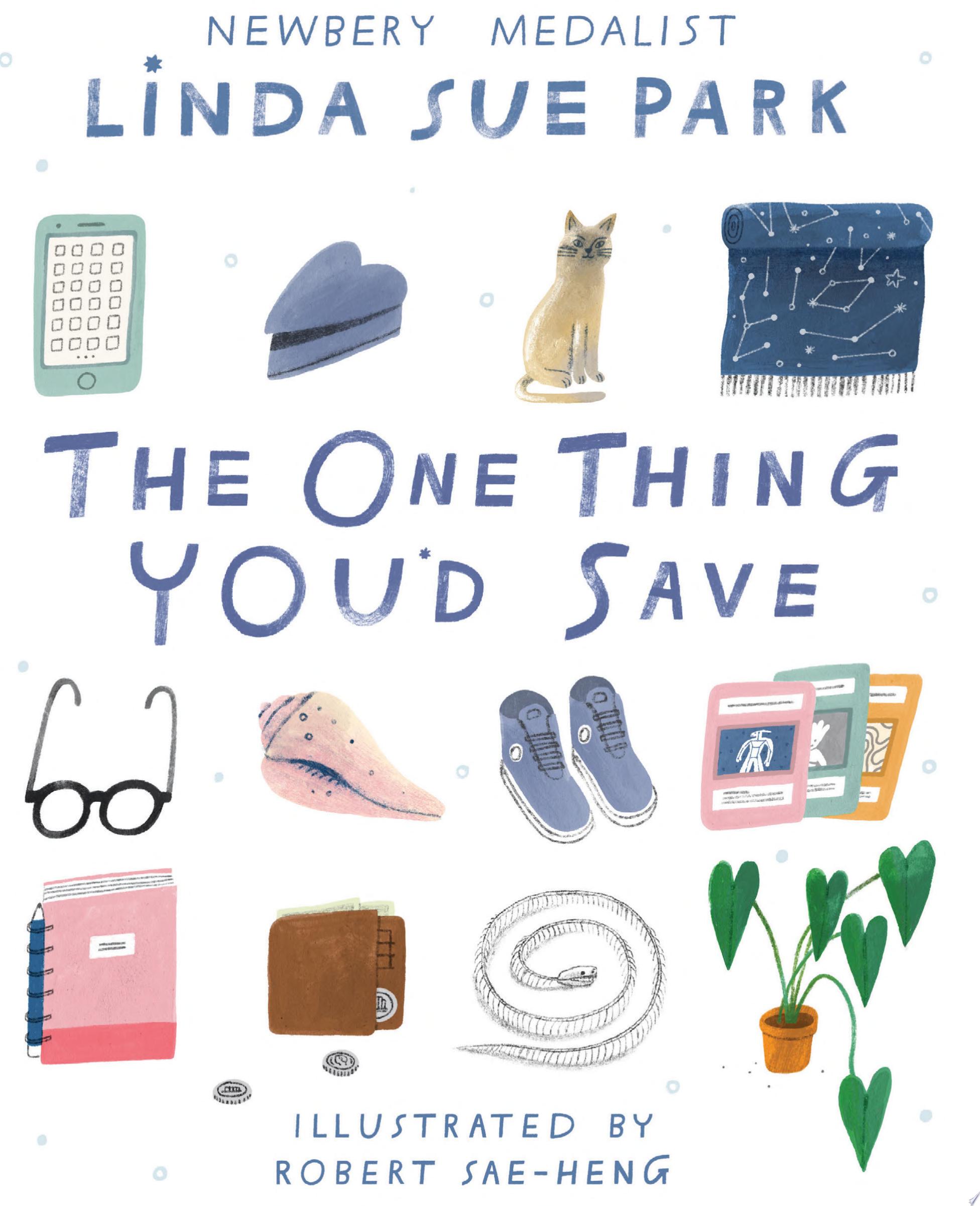 Image for "The One Thing You&#039;d Save"