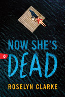 Image for "Now She's Dead"