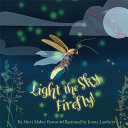 Image for "Light the Sky, Firefly"
