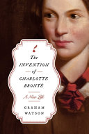 Image for "The Invention of Charlotte Brontë"