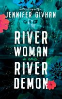Image for "River Woman, River Demon"