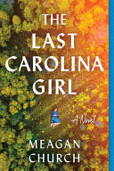 Image for "The Last Carolina Girl"