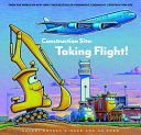 Image for "Construction Site: Taking Flight!"