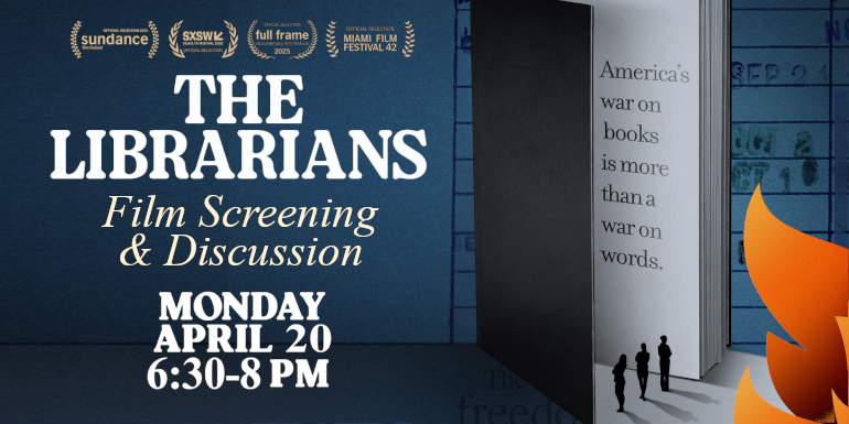 The Librarians film screening and discussion - monday, april 20th, 6:30pm
