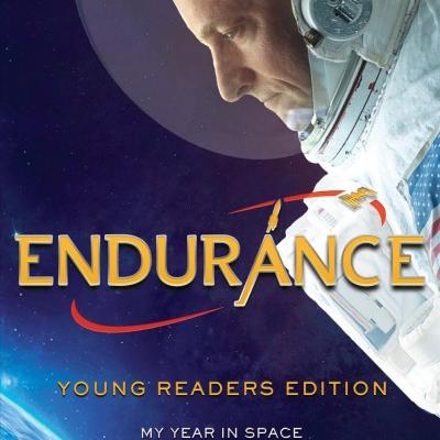 Endurance, Young Readers Edition: My Year in Space and How I Got There by Scott Kelly