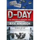 D-Day : [the invasion of Normandy, 1944] 