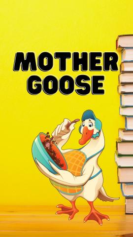 Program is titled Mother Goose with an image of Mother Goose and books