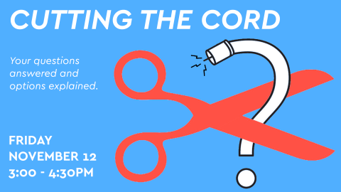 Cutting the Cord