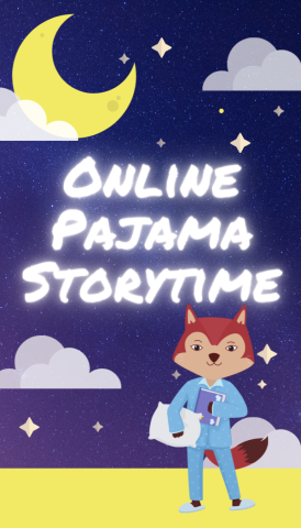 a fox in pajamas under a crescent moon, neon text reading "Online Pajama Storytime"