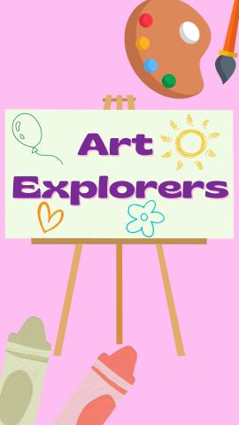 Pink background with drawn crayons and paintbrush. White easel in the middle reads "Art Explorers" in purple text surround by scribbles