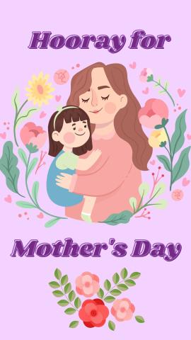 hooray for mothers day