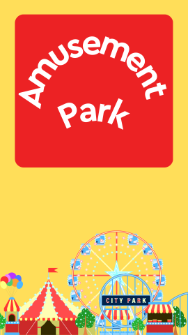 Yellow background with an amusement park image bordering the bottom. White text reads "Amusement Park" on a red box.