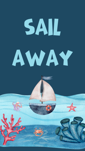 Dark blue background with the ocean and sail boat on the bottom. Light blue text reads "Sail Away".