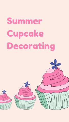 Light pink background with images of pink cupcakes. Bright pink text reads "Summer Cupcake Decorating".