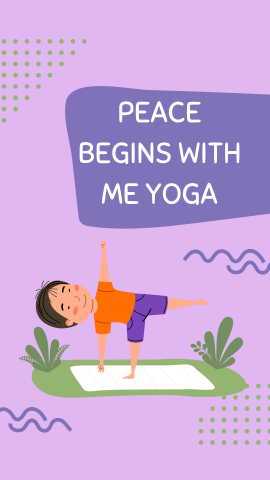Purple background with an image of a kid on a yoga mat stretching and geometric shapes. White text reads "Peace Begins with Me Yoga" on a purple geometric shape.