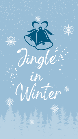 Light background with snowflakes, a silhouette of trees, and an image of dark blue jingle bells. White text reads "Jingle in Winter".