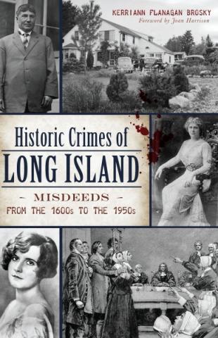 Cover of Historic Crimes of Long Island Book