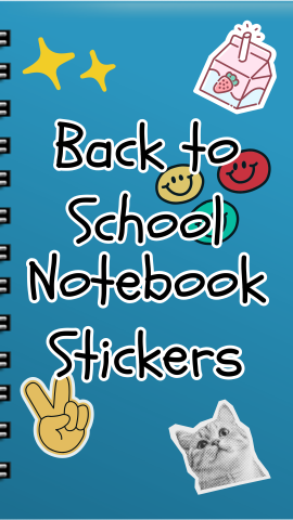 Background of blue notebook. Graphics of stars, strawberry milk, smiley faces, peace sign, and cat stickers. Text reads "Back to School Notebook Stickers."