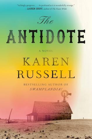 Book cover for the Antidote by Karen Russell